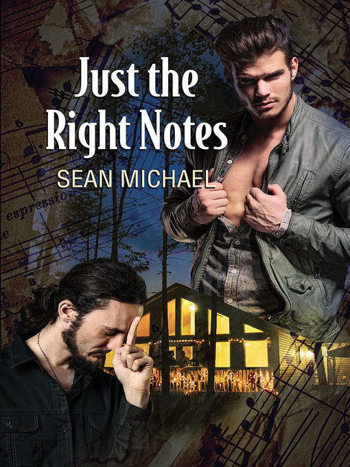 Title details for Just the Right Notes by Sean Michael - Available